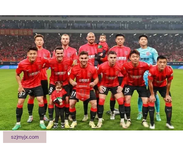 北京国安主场迎战成都兴城强强对话聚焦中超焦点之战决胜负悬念拉满